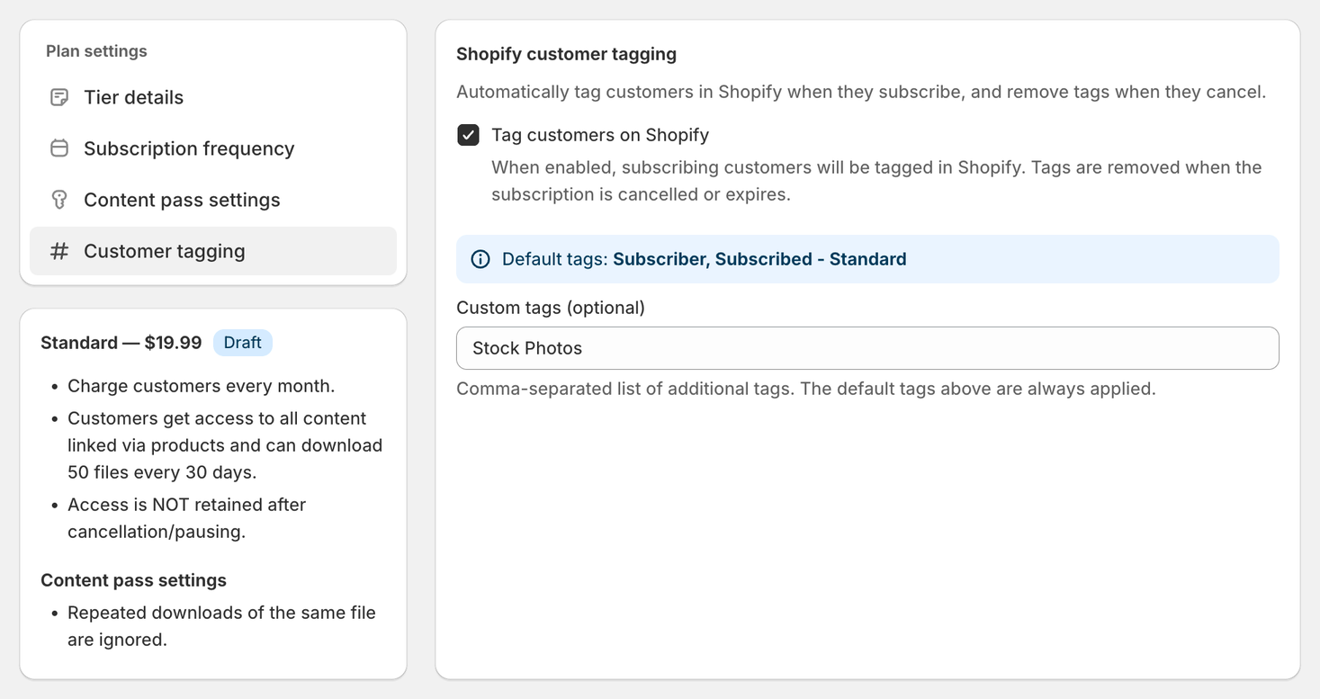 Customer tagging panel in a plan's settings with Tag customers on Shopify enabled, the default tags Subscriber and Subscribed - Standard, and a custom Stock Photos tag